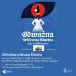 Read more about the article „Odważna królewna Bluetka” | muzyczna bajka Teatru IMKA dla dzieci i dorosłych | reż. Maria Margiel na podstawie tekstu Macieja Wojtyszki