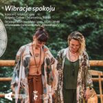 Read more about the article „Wibracje spokoju” | koncert relaksacyjny na misy tybetańskie, gong, handpan i głosy