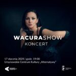 Read more about the article „Wacura Show” | koncert Anny Wacury