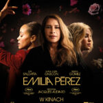 Read more about the article „Emilia Pérez” | reż. Jacques Audiard | Francja, USA, Meksyk 2024 | Cykl: Wtorkowa KinoFaza