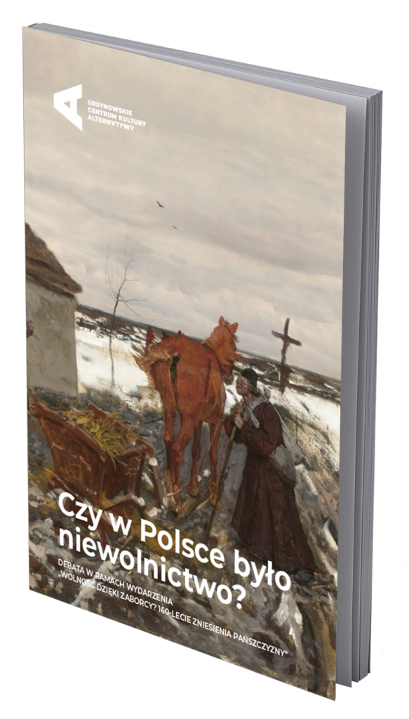 Okładka książki Czy w Polsce było niewolnictwo?
