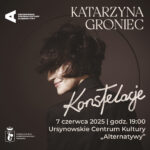 Read more about the article „Konstelacje” | koncert Katarzyny Groniec