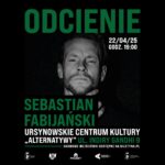 Read more about the article Odcienie | spotkanie ze Sebastianem Fabijańskim