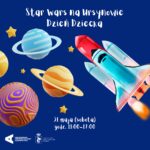 Read more about the article „Star Wars na Ursynowie” | Dzień Dziecka