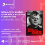 Read more about the article „Niepiosenki grubiej” | spotkanie z Kazikiem Staszewskim
