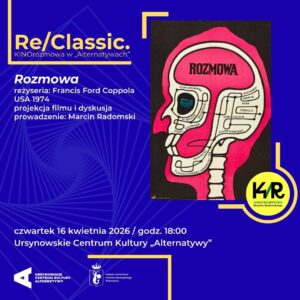 Okładka Re/Classic. KINOrozmowa w „Alternatywach”