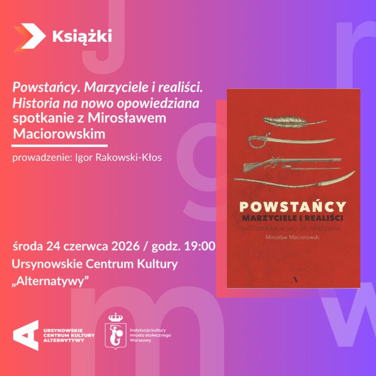 Okładka „Powstańcy. Marzyciele i realiści. Historia na nowo opowiedziana