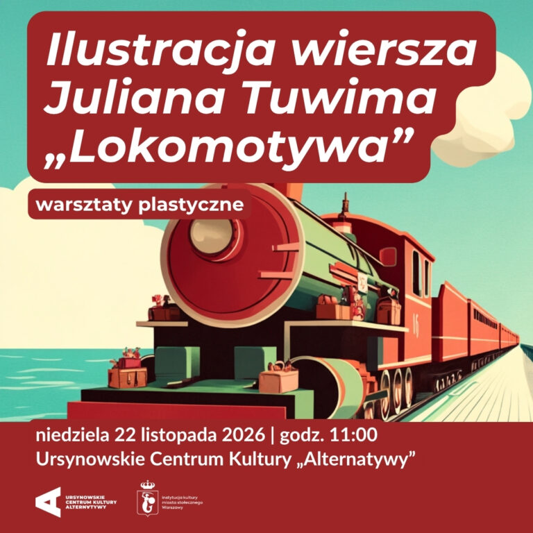 Okładka „Ilustracja wiersza Juliana Tuwima «Lokomotywa»”